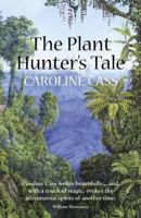 The Plant Hunter's Tale 0704372789 Book Cover