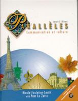 Parallèles: Communication et culture (3rd Edition) 0131832360 Book Cover