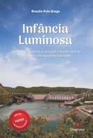 Infância Luminosa 6586512085 Book Cover