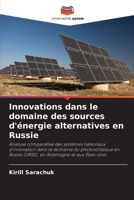 Innovations dans le domaine des sources d'énergie alternatives en Russie (French Edition) 6208376513 Book Cover