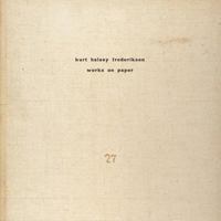 Kurt Halsey Frederiksen Works on Paper 1477401490 Book Cover