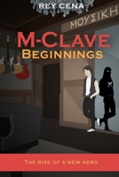 M-Clave Beginnings 1734414421 Book Cover