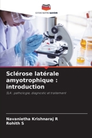 Sclérose latérale amyotrophique: introduction (French Edition) 6209985238 Book Cover
