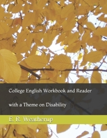 College English Workbook and Reader: with a Theme on Disability 198401675X Book Cover