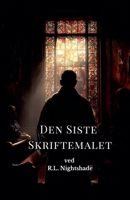Den Siste Skriftemalet (Danish Edition) B0GNZB9W98 Book Cover