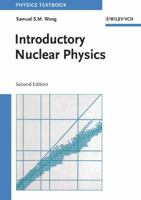 Introductory Nuclear Physics 0471239739 Book Cover
