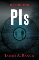 PIs: An AJ Conti Novel 1643886282 Book Cover
