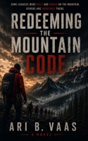 Redeeming the Mountain Code B0H218VNMW Book Cover