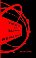 The Book of Illuminati Revelation 33 B08BGLMKSH Book Cover