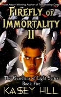 Firefly of Immortality II 1952880289 Book Cover