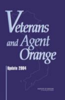 Veterans and Agent Orange: Update 2004 0309095980 Book Cover