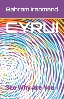 CYRUI: See Why Are You I 1973267888 Book Cover