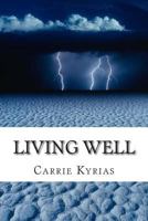 Living Well 1483991113 Book Cover