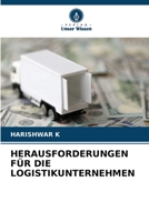 Herausforderungen Für Die Logistikunternehmen (German Edition) 6209822746 Book Cover