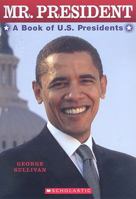 Book Of U.S. Presidents (Mr. President) 0545087120 Book Cover