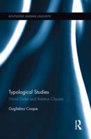 Typological Studies: Word Order and Relative Clauses 1138923494 Book Cover