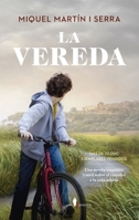 La vereda (Spanish Edition) 8411318540 Book Cover