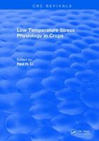 Low Temperature Stress Physiology in Crops 1315895080 Book Cover