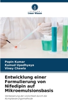 Entwicklung einer Formulierung von Nifedipin auf Mikroemulsionsbasis: Verbesserung der Löslichkeit durch die Komplexierungsmethode 6205971054 Book Cover