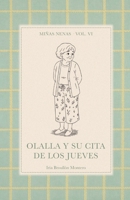 Olalla y su cita de los Jueves (Miñas Nenas) (Spanish Edition) B0H29KH992 Book Cover