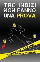 Tre indizi non fanno una prova 1726830802 Book Cover
