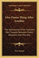 One Damn Thing After Another B0007DM9N6 Book Cover