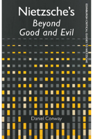 Nietzsche's Beyond Good and Evil (Edinburgh Critical Guides to Nietzsche) 1474435467 Book Cover