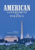 American Government and Politics 1516519191 Book Cover