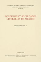 Academias Y Sociedades Literarias de M�xico 0807890189 Book Cover