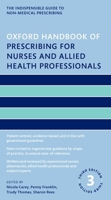 Oxford Handbook of Prescribing for Nurses and Allied Health Professionals (Oxford Handbooks in Nursing) 019883909X Book Cover