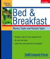 Start and Run a Profitable Bed and Breakfast (Start & Run a) 0889089892 Book Cover