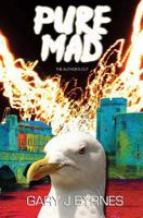 Pure Mad - The Author's Cut 1448615259 Book Cover