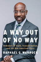 A Way Out of No Way: A Memoir of Truth, Transformation, and the New American Story 0593491548 Book Cover