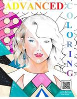 Advanced Coloring Books: Advanced Coloring Books for Adults 1537343440 Book Cover