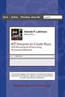 #27answers to Create Buzz: With Socialmedia Networking, Customers, and Business 1484158415 Book Cover