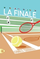 La finale (French Edition) 2370117087 Book Cover