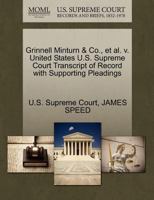 Grinnell Minturn & Co., et al. v. United States U.S. Supreme Court Transcript of Record with Supporting Pleadings 1244994812 Book Cover