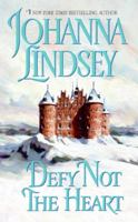 Defy Not the Heart B0073P3P5W Book Cover
