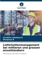 Lieferkettenmanagement bei mittleren und grossen einzelhändlern (German Edition) 6209674186 Book Cover
