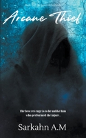 Arcane Thief B0BQG914ND Book Cover