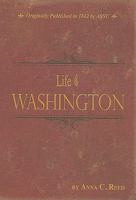 Life of Washington 0890515786 Book Cover