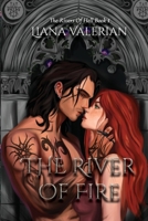 The River of Fire: The Rivers of Hell 1: Alternate Cover Edition (The Rivers of Hell: Alternate Cover Edition) 9610724221 Book Cover