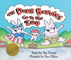The Dumb Bunnies Go to the Zoo 0439756723 Book Cover