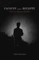 Choices And Regrets: The Curse of Being An Overthinker B0GJLR44HR Book Cover