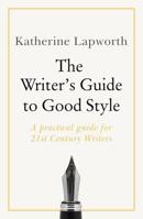 Writer's Guide to Good Style 1444139665 Book Cover