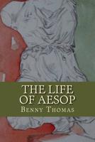 The Life of Aesop 1979754616 Book Cover