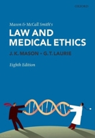 Law and Medical Ethics 0199227756 Book Cover