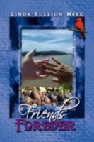 Friends Forever 1436358191 Book Cover