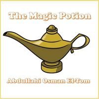 The Magic Potion 0996656596 Book Cover