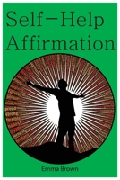 Self-Help Affirmation 1803076445 Book Cover